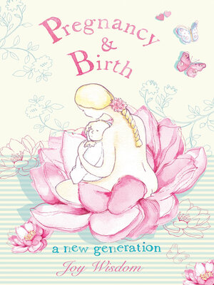 cover image of Pregnancy & Birth: a New Generation